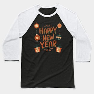 Happy new year Baseball T-Shirt